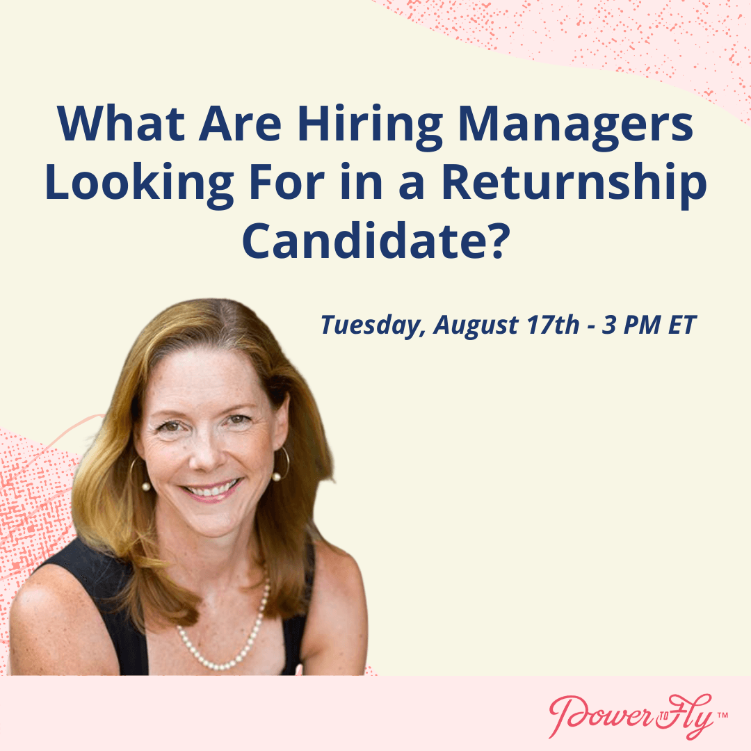What Are Hiring Managers Looking For in a Returnship Candidate